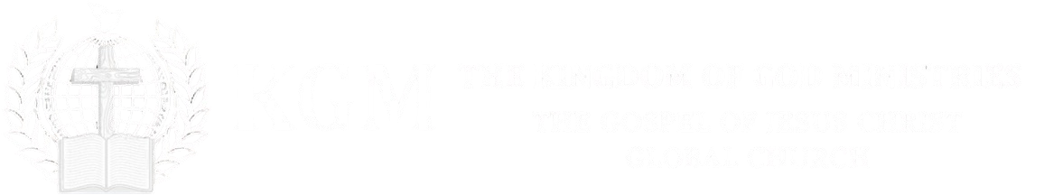 THE KINGDOM OF GOD MINISTRIES